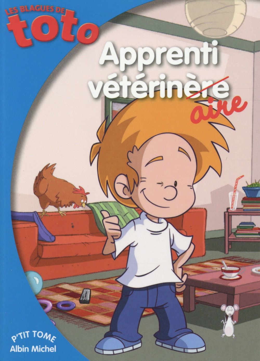 Les blagues de Toto : apprenti vétérinaire