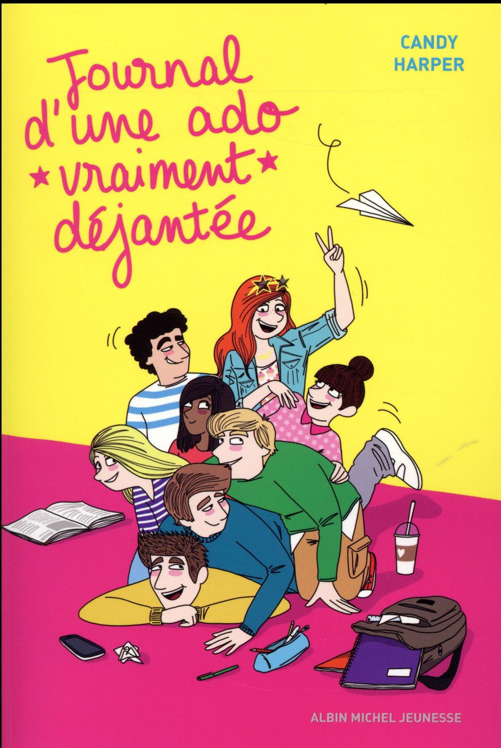 Journal d'une ado vraiment dejantee - tome 2