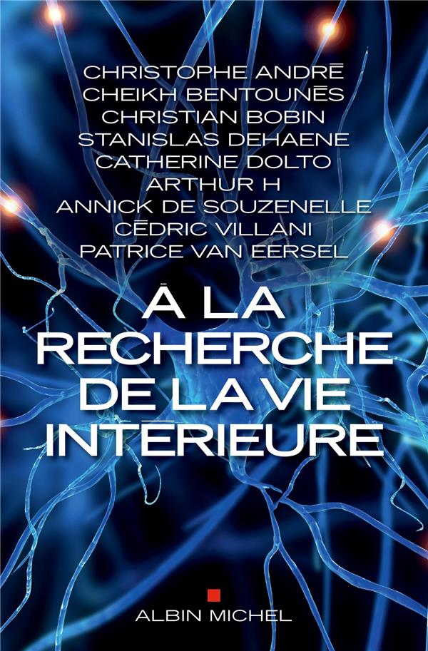 à la recherche de la vie intérieure