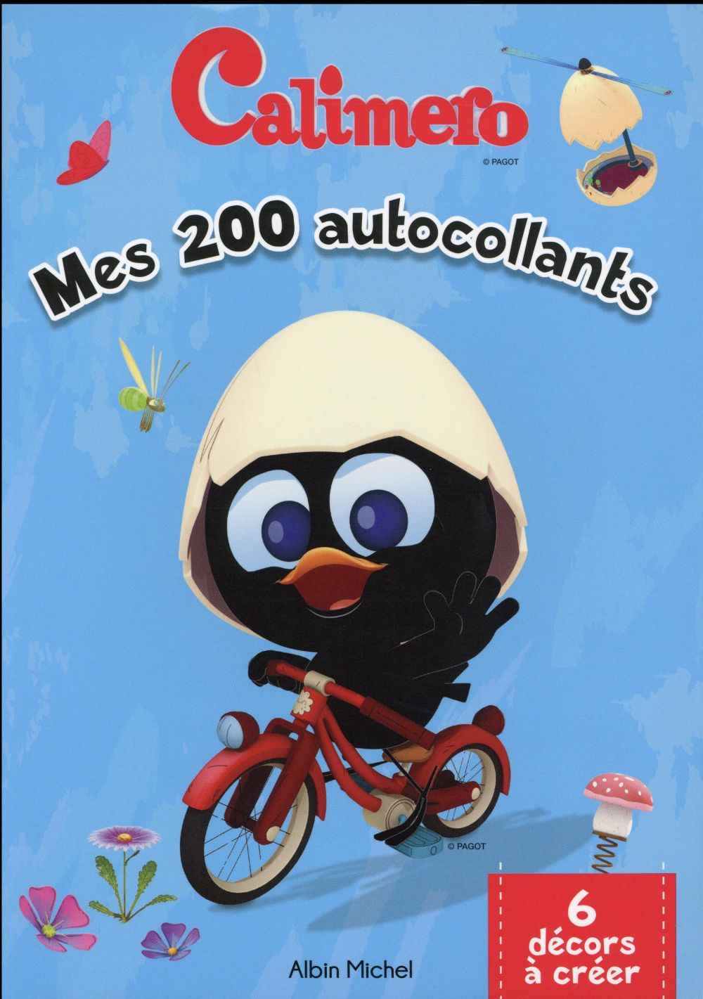 Mes 200 autocollants ; Calimero
