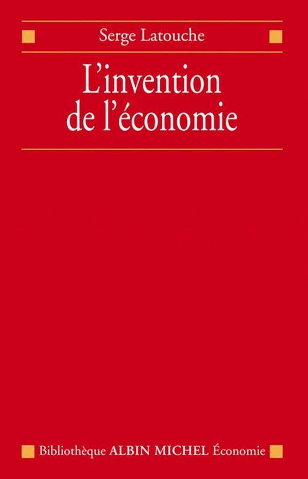 L'Invention de l'économie