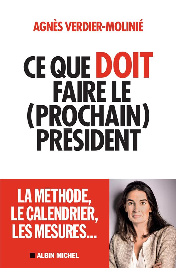 Ce que DOIT faire le (prochain) président