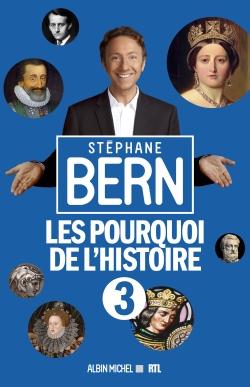 Les pourquoi de l'histoire Tome 3