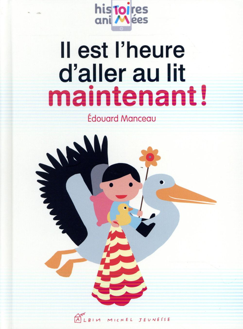 Il est l'heure d'aller au lit maintenant !