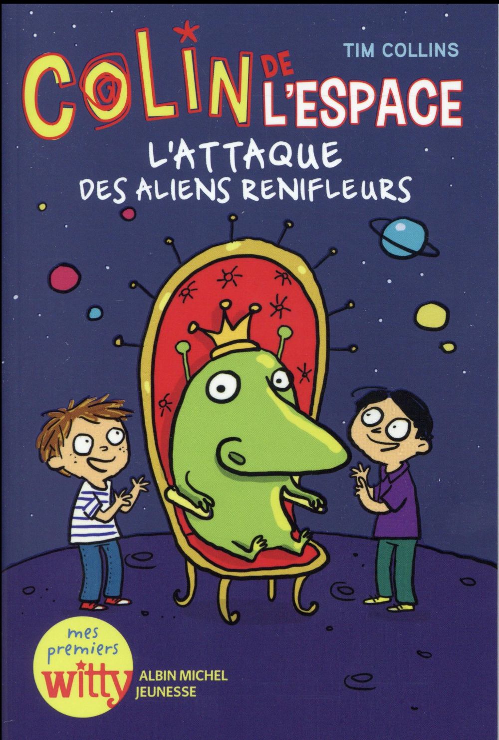 L'attaque des aliens renifleurs - colins de l'espace - tome 2