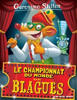 Geronimo Stilton Tome 26 : le championnat du monde des blagues