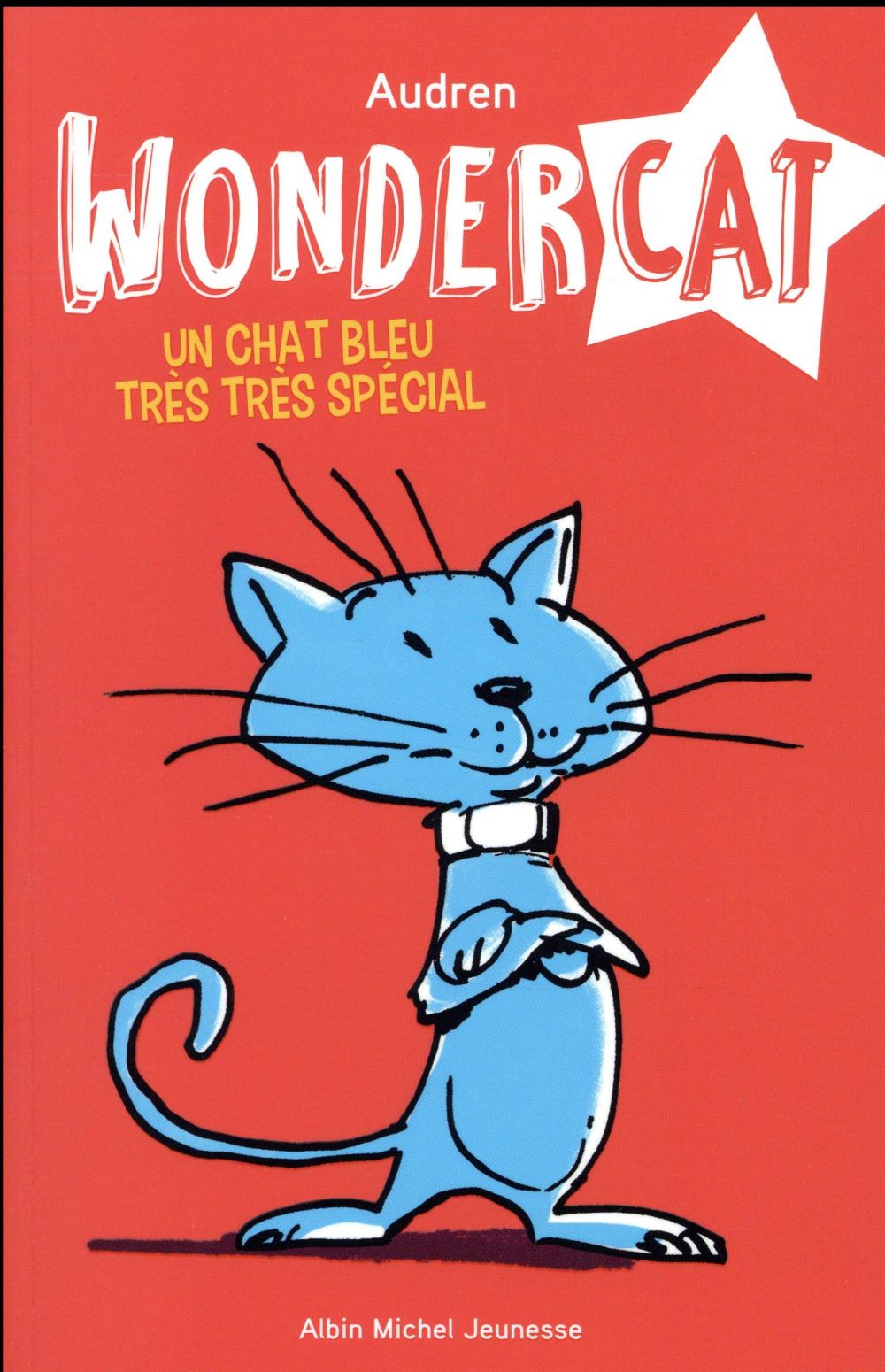 Wondercat Tome 1