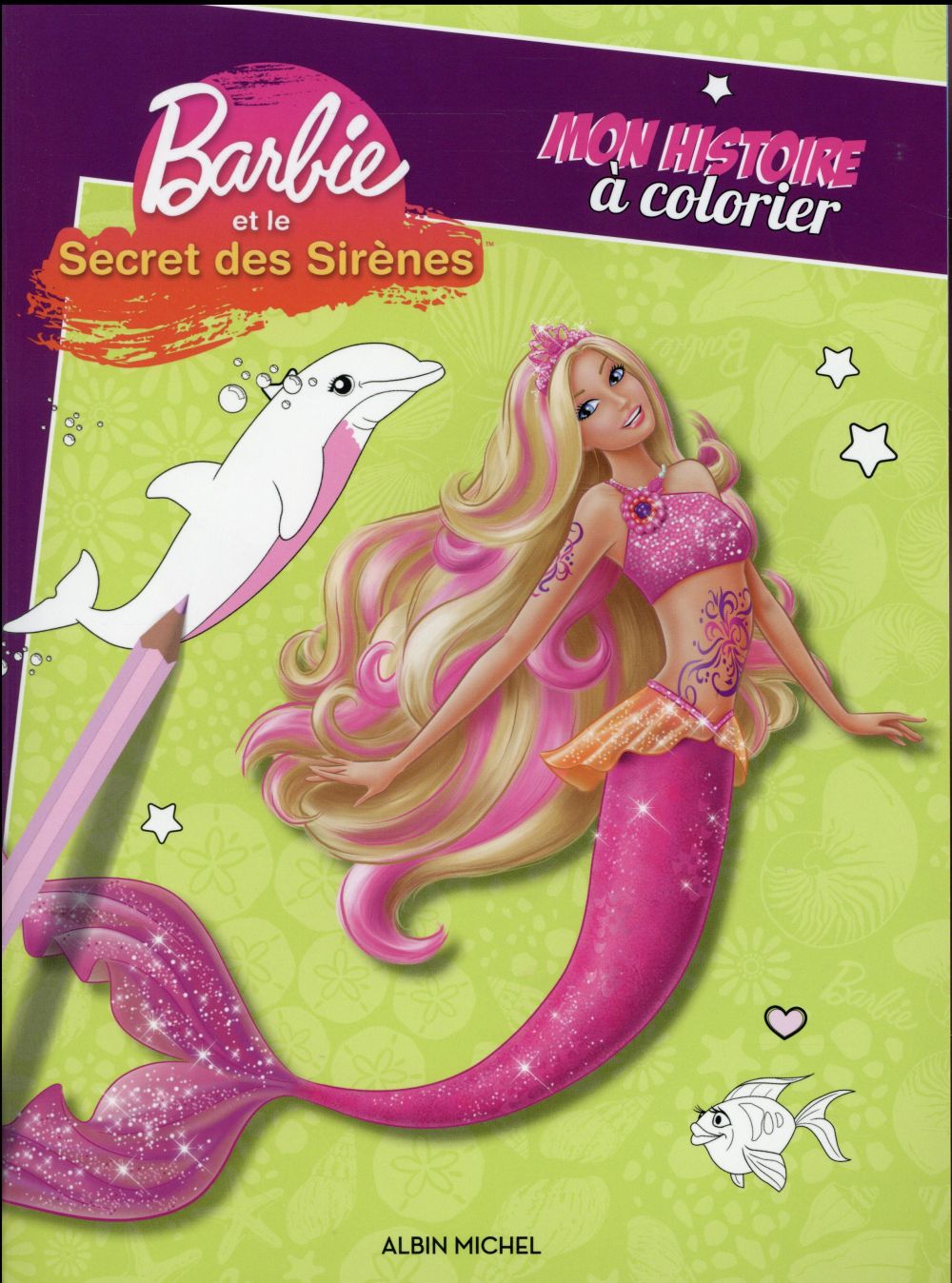 Barbie et le secret des sirènes ; mon histoire à colorier