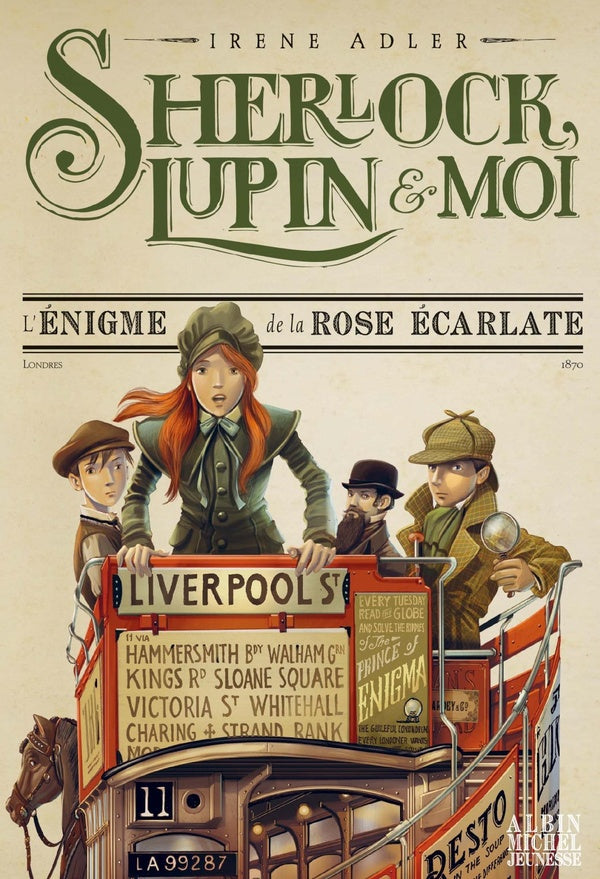 Sherlock, Lupin & moi Tome 3 : l'énigme de la rose écarlate