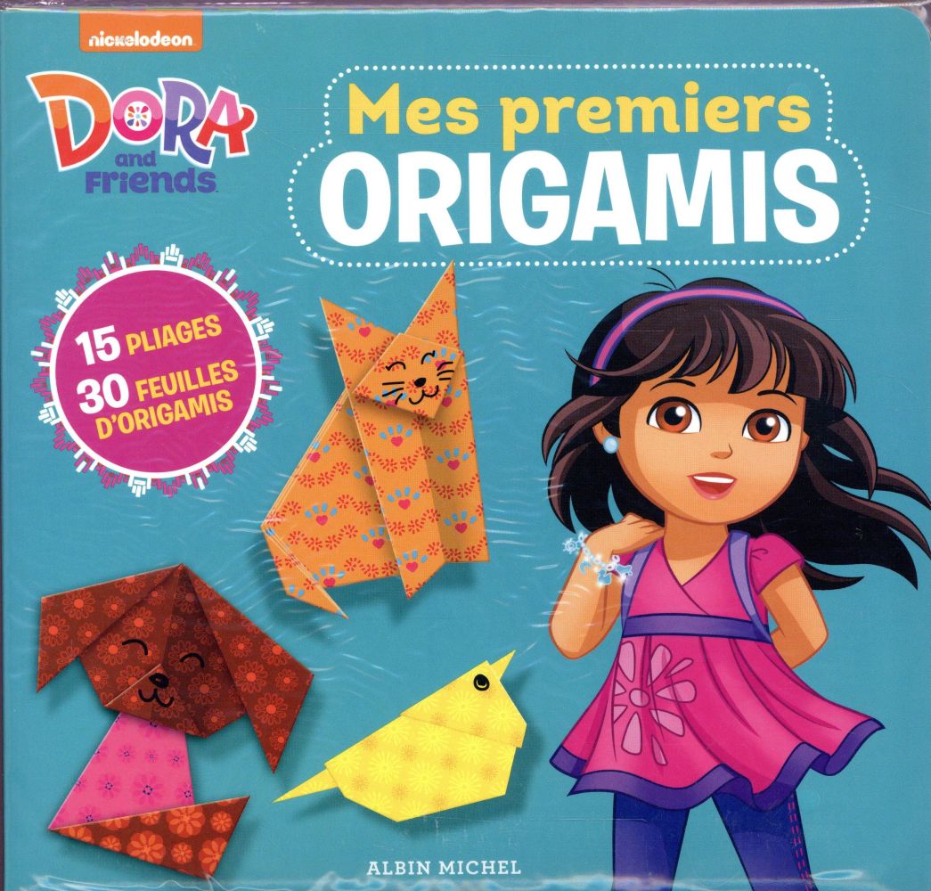 Dora and friends : mes premiers origami