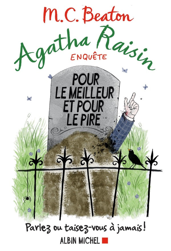 Agatha Raisin enquête Tome 5 : pour le meilleur et pour le pire