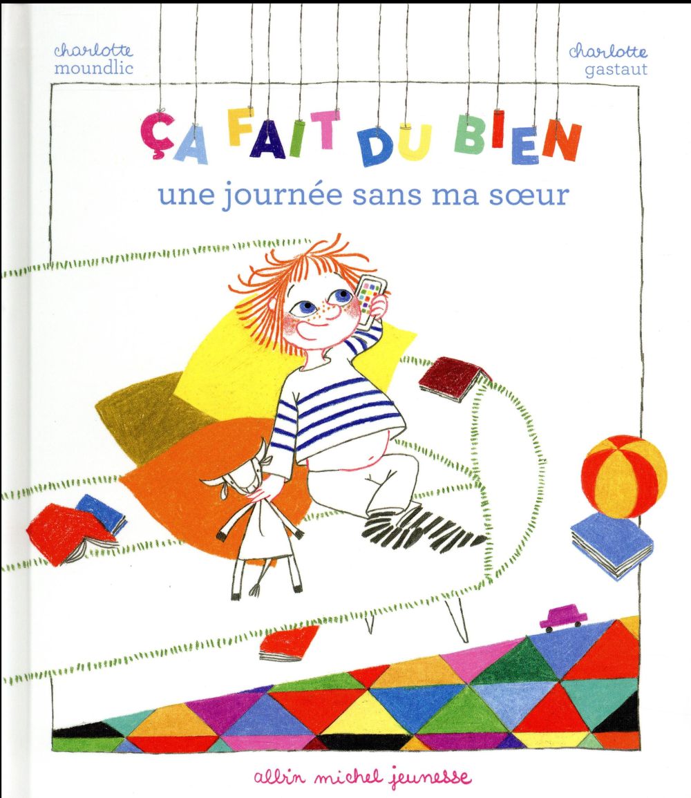ça fait du bien : une journée sans ma soeur