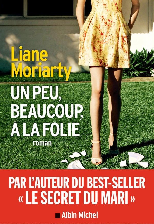 Un peu, beaucoup, à la folie