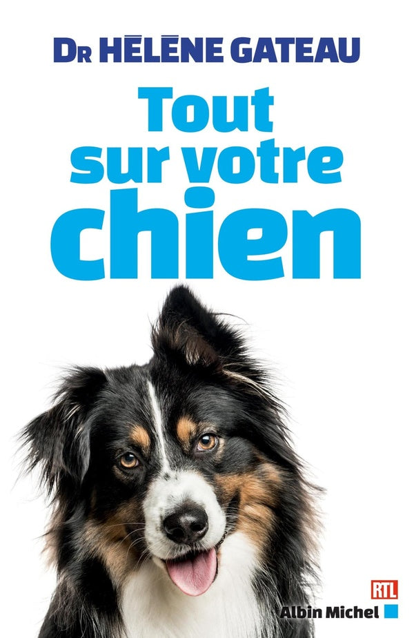 Tout  sur votre chien