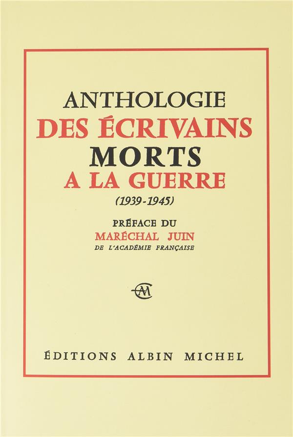 Anthologie des écrivains morts à la guerre 1939-1945
