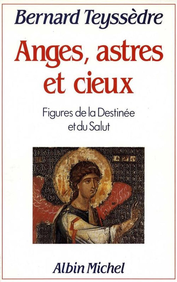 Anges, Astres et Cieux : Figures de la destinée et du salut