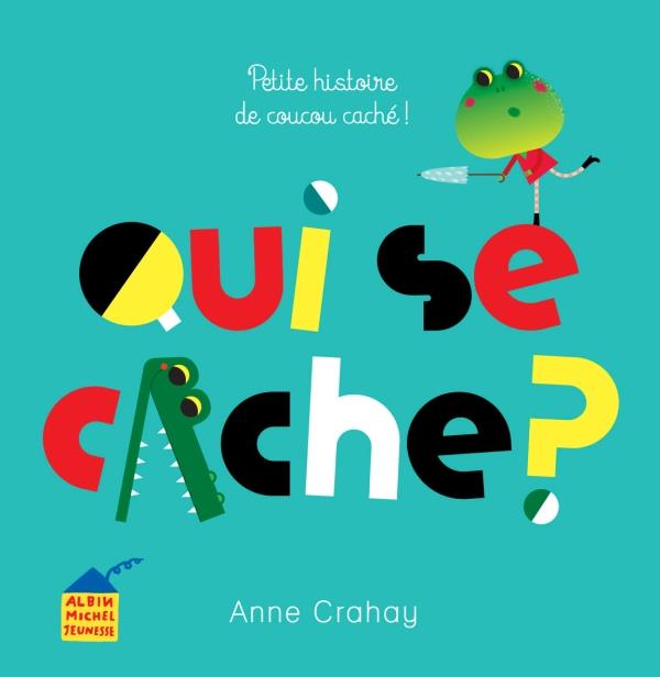 Qui se cache ? petite histoire de coucou, caché !