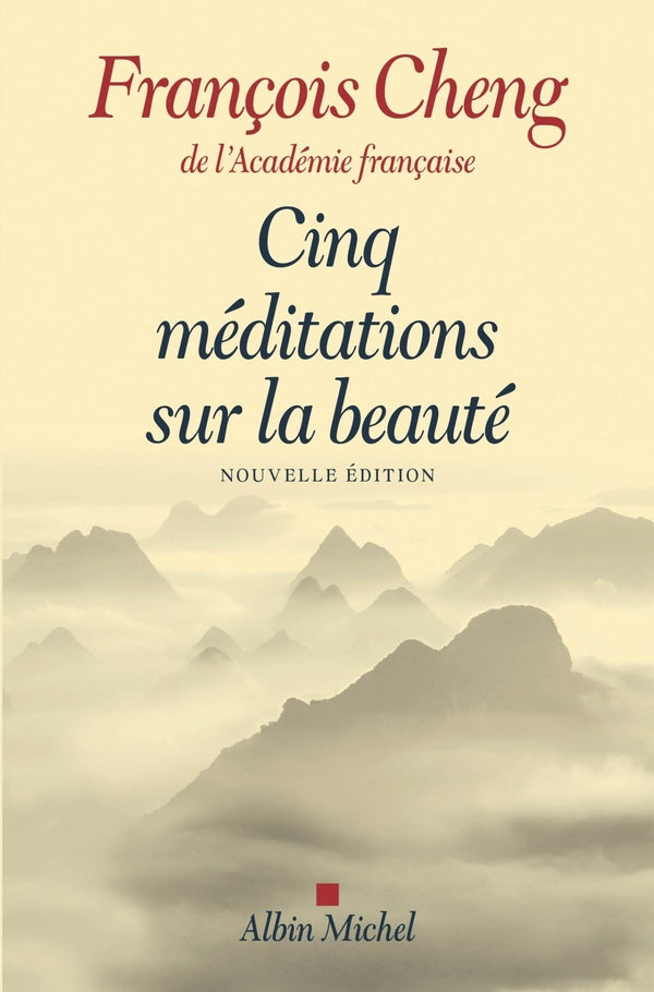 Cinq méditations sur la beauté (édition 2017)
