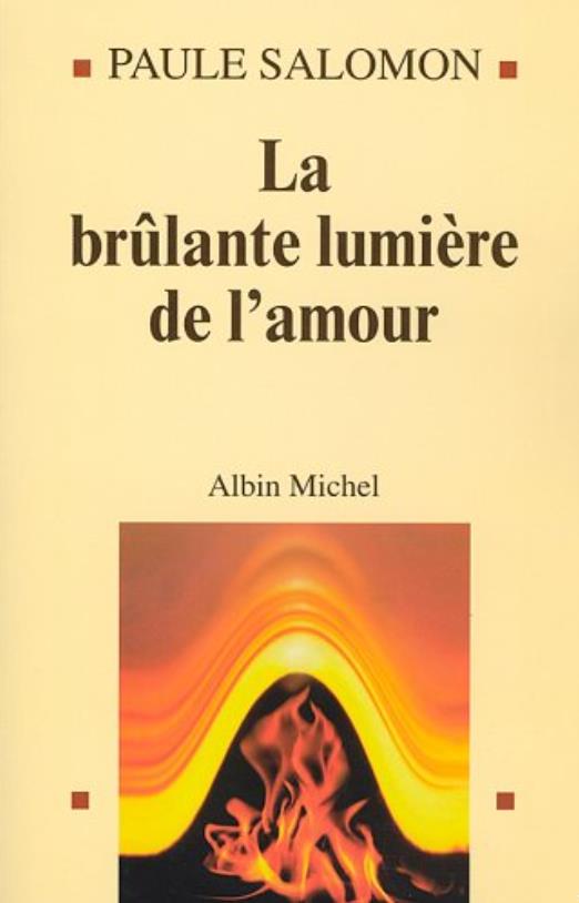 La Brûlante Lumière de l'amour