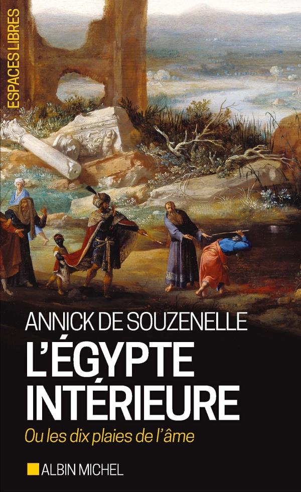 L'egypte interieure ou les dix plaies de l'ame