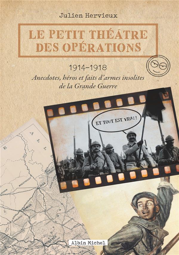Le petit théâtre des opérations ; 1914-1918