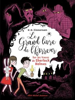 Le grand livre de l'horreur Tome 5 : sur les traces de Sherlock Holmes