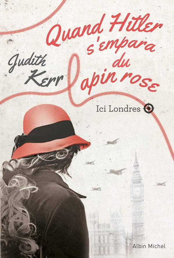Quand Hitler s'empara du lapin rose Tome 2 : ici Londres