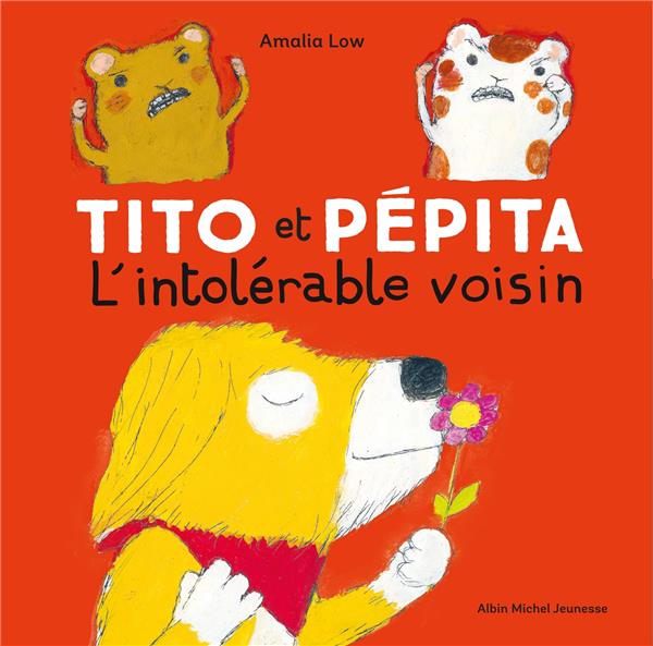 Tito et Pépita et l'intolérable voisin