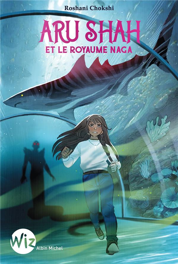Aru Shah et le royaume Naga Tome 2