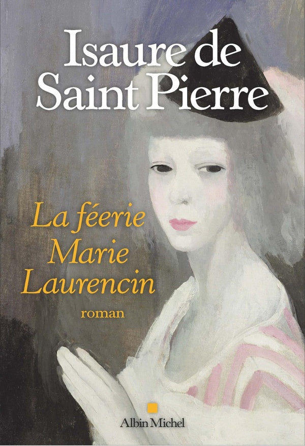 La féerie Marie Laurencin