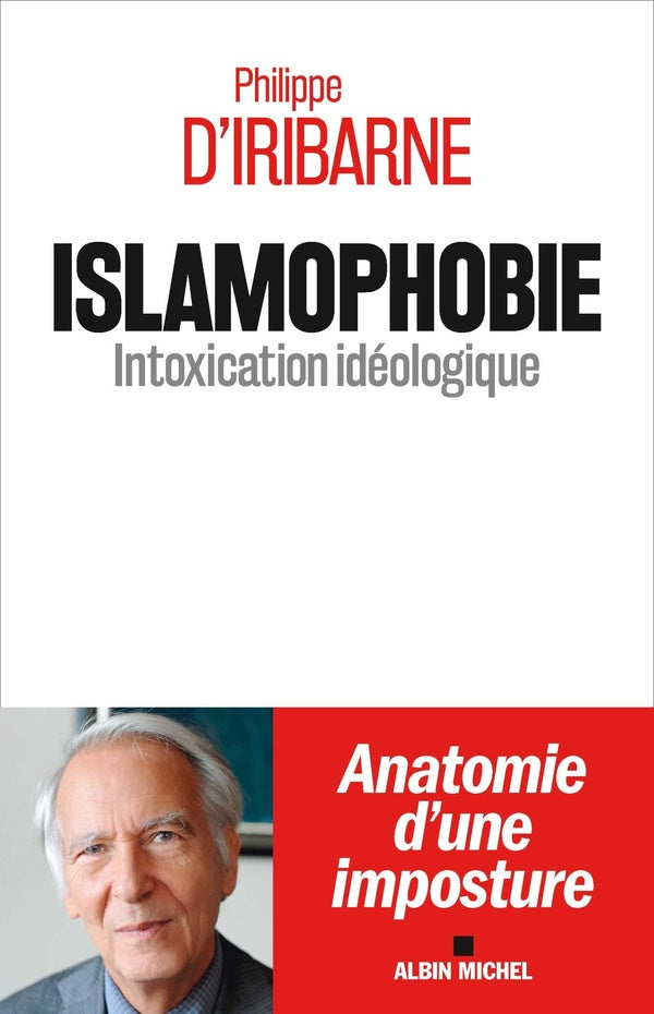 Islamophobie ; intoxication idéologique