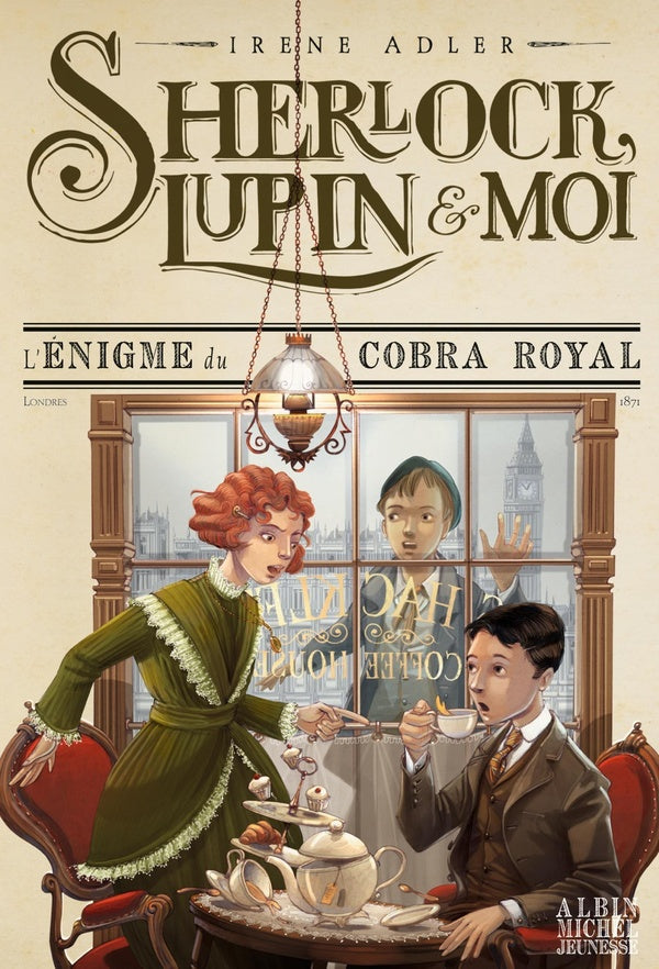 Sherlock, Lupin & moi Tome 7 : l'énigme du cobra royal