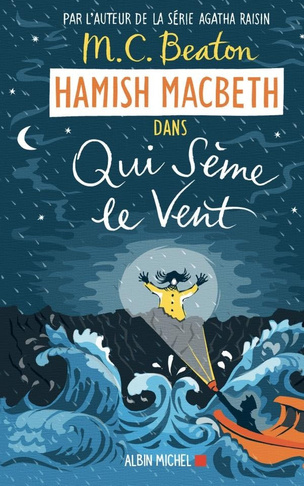 Hamish Macbeth Tome 6 : qui sème le vent