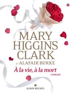 à la vie, à la mort