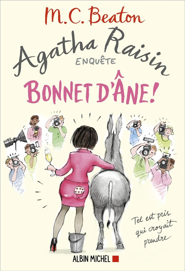Agatha Raisin enquête Tome 30 : bonnet d'âne !
