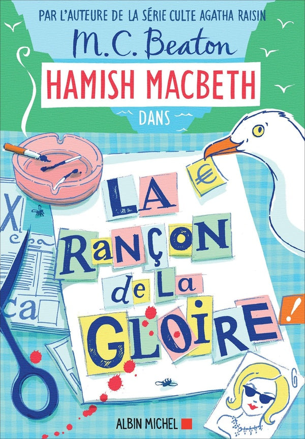 Hamish Macbeth Tome 17 : la rançon de la gloire