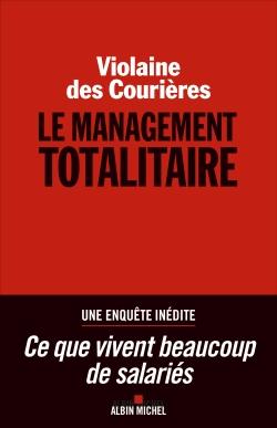 Le management totalitaire
