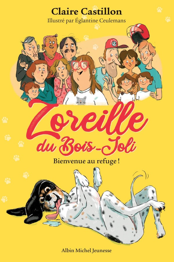 Zoreille du Bois-Joli Tome 1 : bienvenue au refuge !