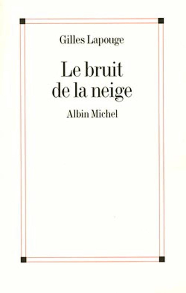 Le Bruit de la neige