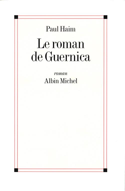 Le roman de Guernica