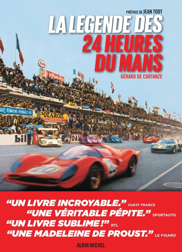 La légende des 24 heures du Mans