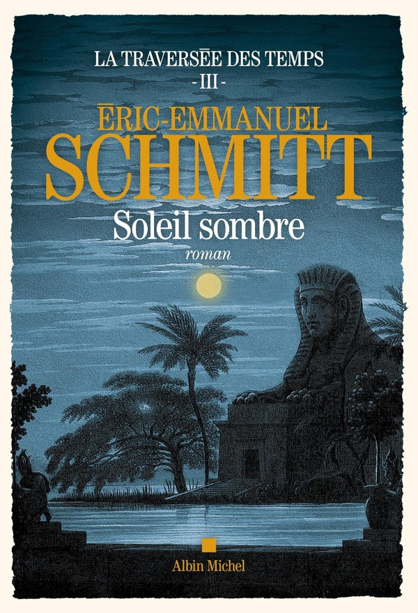 La traversée des temps Tome 3 : soleil sombre