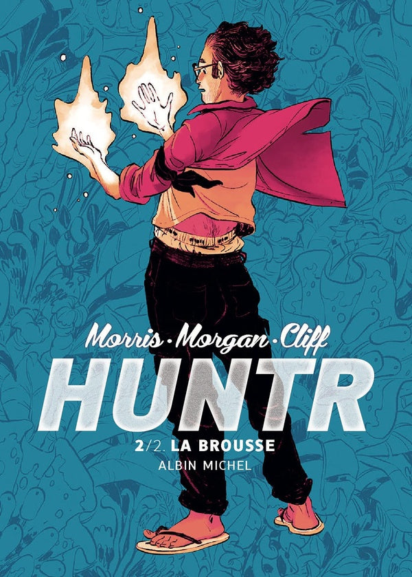 Huntr Tome 2 : la brousse