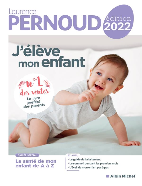 J'élève mon enfant (édition 2022)
