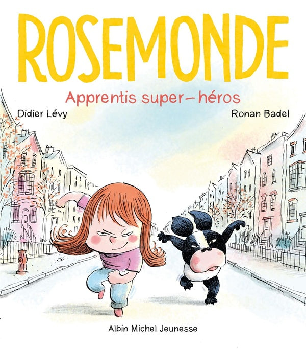 Rosemonde Tome 4 : apprentis super-héros