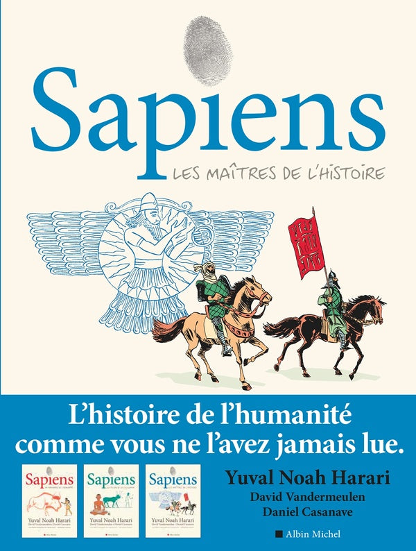 Sapiens Tome 3 : Les maîtres de l'histoire