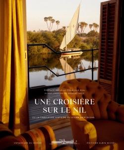 Une croisière sur le Nil : ou la fabuleuse histoire du Steam Ship Sudan