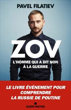 Zov : l'homme qui a dit non à la guerre