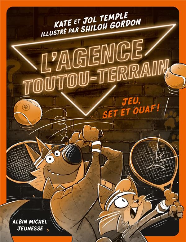 L'agence toutou-terrain Tome 3 : Jeu, set et ouaf !