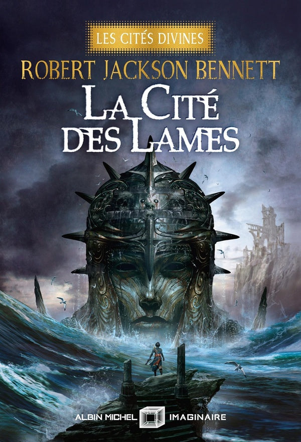 Les Cités divines Tome 2 : La Cité des lames